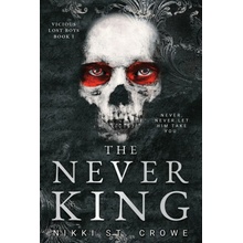 The Never King Vicious Lost Boys, 1