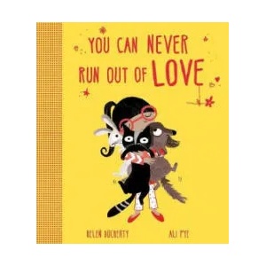 You Can Never Run Out Of Love | HELEN DOCHERTY (ISBN: 9781471145681)