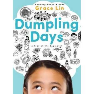 Dumpling Days (New Edition) | Grace Lin (ISBN: 9780316531337)