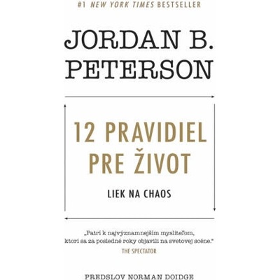 12 pravidiel pre život | Jordan B. Peterson