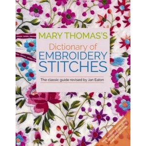 Mary Thomas's Dictionary of Embroidery Stitches | Jan Eaton (ISBN: 9781570769214)