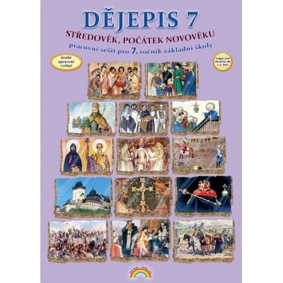 Dějepis 7 - pracovní sešit, Čtení s porozuměním (3. vydání) - Karla Prátová