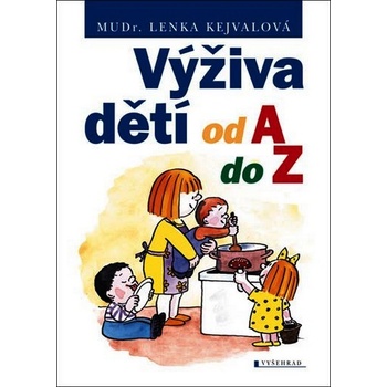 Výživa dětí od A do Z