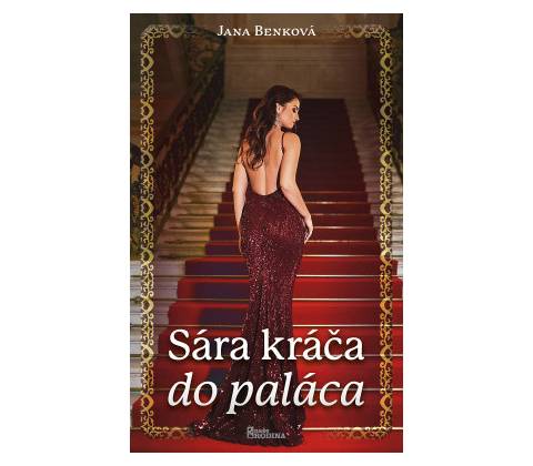 Sára kráča do paláca