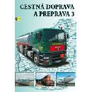 Cestná doprava a preprava 3