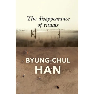 Disappearance of Rituals | Daniel Steuer