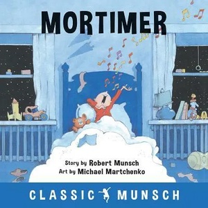 Mortimer | Robert Munsch (ISBN: 9781773210827)