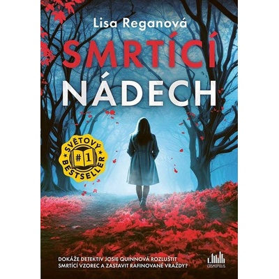 Smrtící nádech Lisa Reganová 2025