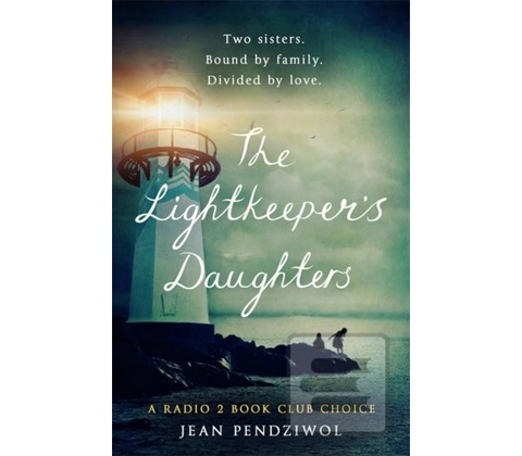 The Lightkeepers Daughters Jean E. Pendziwol