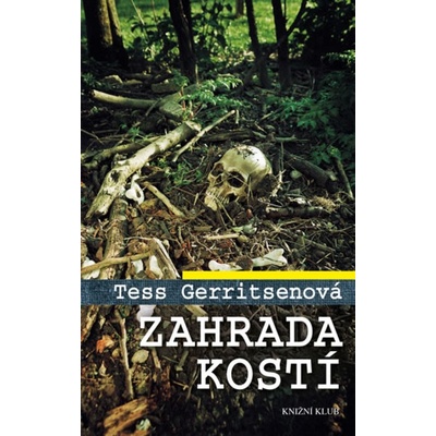 Zahrada kostí - 2.vydání - Tess Gerritsenová