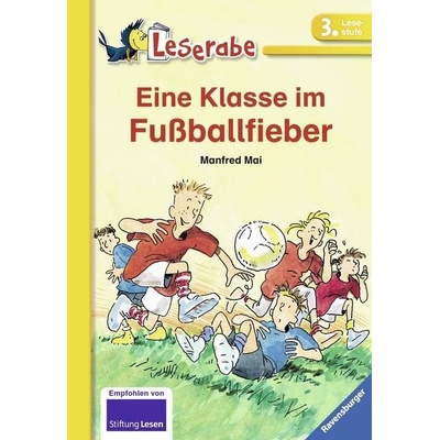 Eine Klasse im Fuballfieber Mai ManfredPaperback