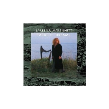 Loreena McKennitt - Parallel Dreams