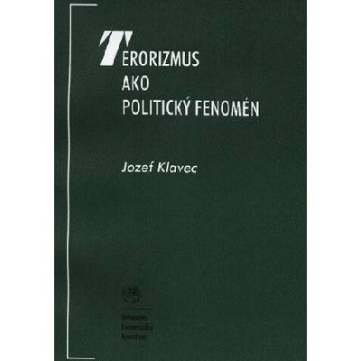 Terorizmus ako politický fenomén