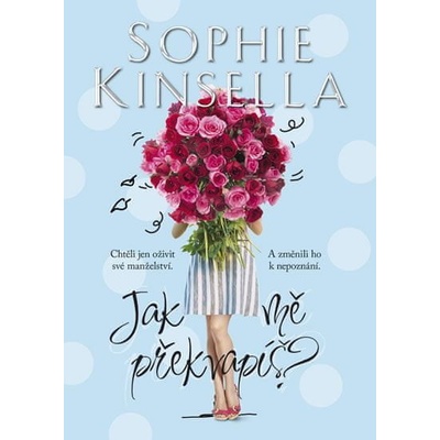 Jak dobře mě znáš? - Sophie Kinsella