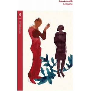Antigone, französische Ausgabe | Jean Anouilh (ISBN: 9782710381419)