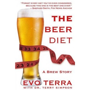 Beer Diet (a Brew Story) | Terry Simpson, Evo Terra (ISBN: 9781493666935)