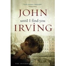 Until I Find You - J. Irving