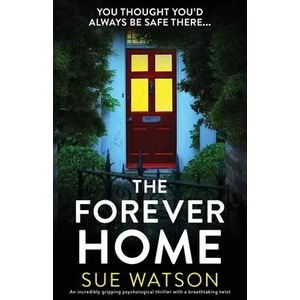 Forever Home | Watson Sue Watson (ISBN: 9781800192805)