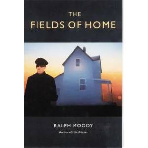 Fields of Home | Ralph Moody (ISBN: 9780803281943)