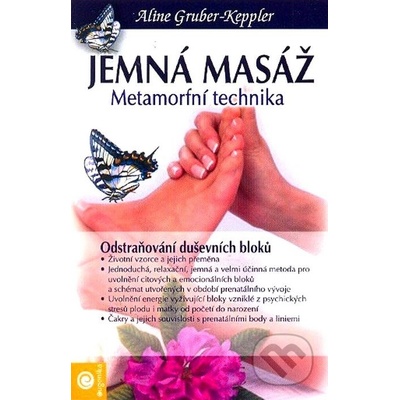 Jemná masáž nohou - Gruber - Keppler Aline