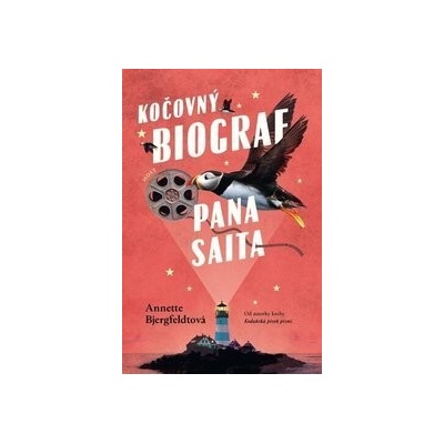 Kočovný biograf pana Saita - Annette Bjergfeldt