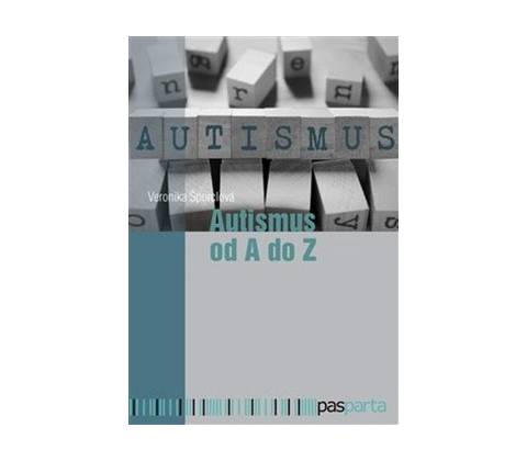 Autismus od A do Z