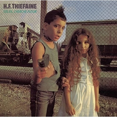 THIEFAINE HUBERT FELIX: SOLEIL CHERCHE FUTUR LP