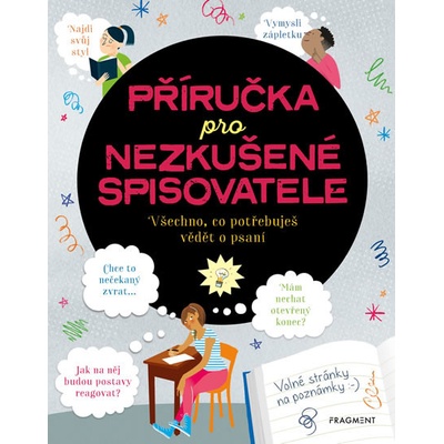 Příručka pro nezkušené spisovatele - Katie Daynes