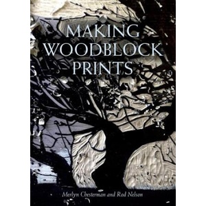 Making Woodblock Prints | Rod Nelson (ISBN: 9781847979032)