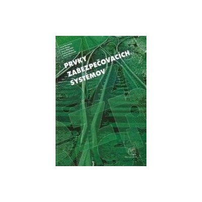 Prvky zabezpečovacích systémov - Karol Rástočný