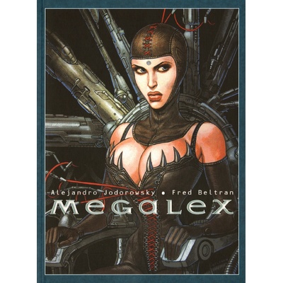 Megalex (brož.) (Mistrovská díla evropského komiksu) - Alejandro Jodorowsky; Fred Beltran