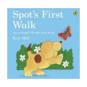 Spot's First Walk | Eric Hill (2012)