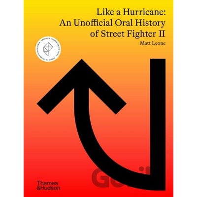 Like a Hurricane: An Unofficial Oral History of Street Fighter II