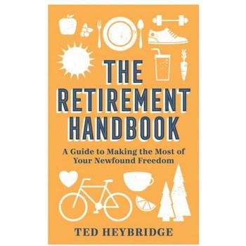 Retirement Handbook | Ted Heybridge
