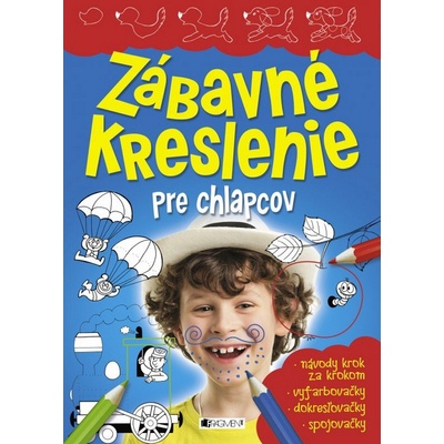 Zábavné kreslenie pre chlapcov