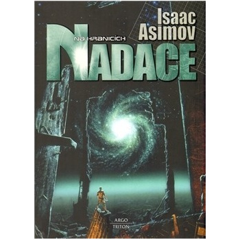 Na hranicích Nadace - Isaac Asimov