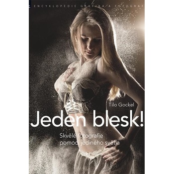 Jeden blesk!