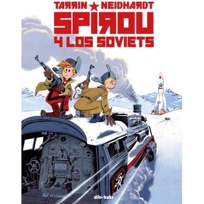 SPIROU Y LOS SOVIETS