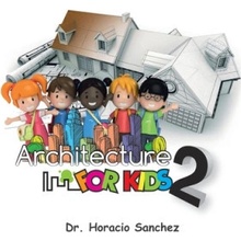 Architecture for Kids 2