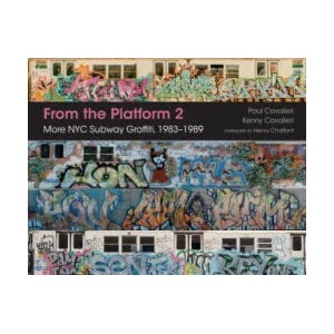 From the Platform 2: More NYC Subway Graffiti, 1983-1989 (ISBN: 9780764352904)