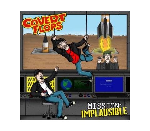 Covert Flops - Mission Implausible LP