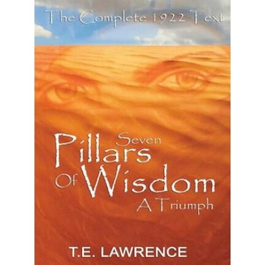 Seven Pillars of Wisdom | Thomas Edward Lawrence (ISBN: 9781607960621)