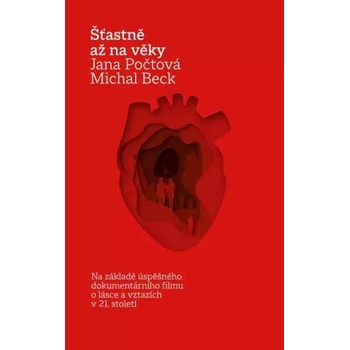 Šťastně až na věky - Michal Beck, Jana Počtová