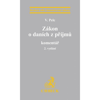 C. H. Beck Zákon o daních z příjmů komentář
