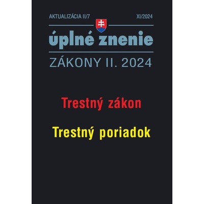 Aktualizácia II/7 2024 Trestný zákon, Trestný poriadok
