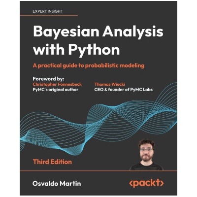 Bayesian Analysis with Python - Third Edition