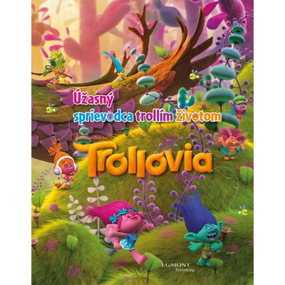 Trollovia - Úžasný sprievodca trollím životom SK