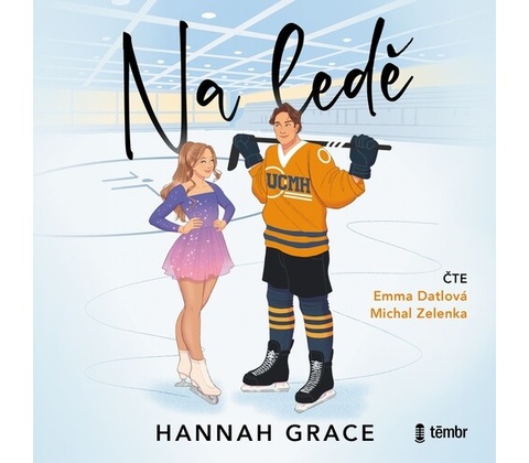 Na ledě - Hannah Grace