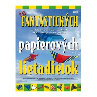 12 fantastických papierových lietadielok