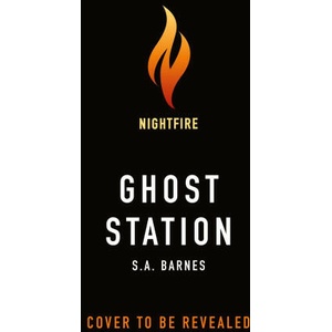 Ghost Station | Barnes, S. A (ISBN: 9781250884923)